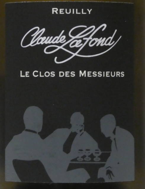 Reuilly le Clos des Messieurs 2018 Domain Claude Lafond